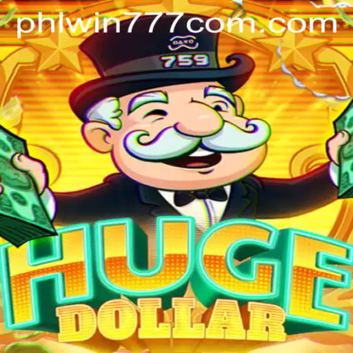 HugeDollar Game Overview: An Insight into PhlWin777